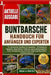 Buntbarsche - Handbuch Für Anfänger Und Experten: Ein umfassendes Handbuch für Aquarianer - Einrichtung des Aquariums, Wasserchemie, Fütterung, Aggres by Noah G. O. Matteo