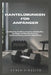 Hantelübungen Für Anfänger: Krafttraining, Heimfitness-Programm, Muskelaufbau, Grundlagen des Widerstandstrainings, Ganzkörpertraining und sichere Heb by Evren Virelith