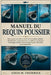 Manuel Du Requin Poussier: Tout ce que vous devez savoir sur les requins pèlerins: identification, comportements, conditions océaniques et stratégies by Louis M. Frederick