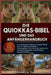 Die Quiokkas-Bibel Und Das Anfängerhandbuch: Ein umfassender Leitfaden zur Quokka-Pflege und zum natürlichen Verhalten - Fütterungsbedarf, Einrichtung by Michael A. Clara