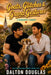 Goats, Glitches & Grand Gestures: A Romantic Comedy by Dalton Douglas