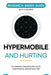 Hypermobile and Hurting: The Research-Based Guide to EDS, Hypermobility, and Chronic Pain by R. V. Langford