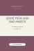 Addiction and Bad Habits (Facilitator Guide) by Death2life Prison Ministries