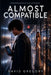 Almost Compatible by David Gregory