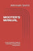 Mooter's Manual: A Law Student's Guide to Excelling in Moot Court Competitions by Hritvvik Vishal Kapoor, Abhimath Snehil