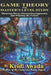 Game Theory For Masters Level Study by Keidi Awadu