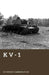 Kv-1: The Soviet Fortress Tank by Stephen Carrington