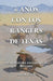 6 años con los Rangers de Texas: Memorias del Salvaje Oeste (1875-1881) by José Peña Coto, James B. Gillett