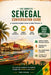 The Complete Senegal Conversation Guide: Essential English-French & Wolof Phrases for Travel, Daily Life & Local Communication by Finn Harlow