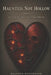 Haunted, Not Hollow: A Life in Poetry and Prose by Brandon Brookbank