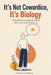 It's Not Cowardice, it's biology.: Real phrases to respond calmly when your brain freezes up by Comunicación Maestra