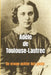 Adèle de Toulouse-Lautrec: De vrouw achter het genie by François-Léonard de l'Aber