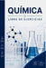 Libro de Ejercicios de Química: De Nivel Fácil a Avanzado by Adrián Monroy