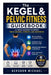 The Kegel & Pelvic Fitness Guidebook: A 4-Week Program to Improve Pelvic Control, Strength, and Confidence by Gershon Michael