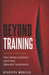 Beyond Training: Learning, Experience and Transformation in the Age of AI by Giuseppe Mosello