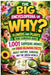 The Big Encyclopedia of Why: Flowers and Plants for Curious Kids: 1,001 Surprising Answers and Mind-Blowing Facts About Nature, Gardens and the Green by Dr Janne Henle