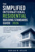 The Simplified International Residential Building Standards Guide 2026: A Practical Overview of Core Safety Principles, Construction Basics, and How R by Adrian M Keller