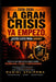2026-2030: La Gran Crisis ya Empezó ¿Estás Listo para Ganar? by Daniel Ayaipoma