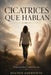 Cicatrices Que Hablan by Cristina Beatriz Alvear