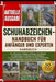Schuhabzeichen - Handbuch Für Anfänger Und Experten: Ein umfassender Leitfaden zur Biologie, zum Verhalten, zur Jagdstrategie, zur Ökologie von Feucht by Noah G. O. Matteo