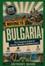 Moving to Bulgaria: The Complete Guide for Expats, Nomads, and Newcomers by Anthony Quinn