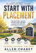 Start with Placement by Allen Chaney