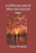 A Different World After the Second War by Cesar Pindado