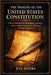 The Making of The United States Constitution: George Washington, the Philadelphia Convention, and the Fragile Compromises That Forged America's Govern by Eva Myers