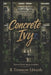 Concrete Ivy: Verses from Incarceration by B. Tremayne Edwards