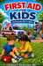 First Aid for Kids: Easy Emergency Skills for Children by Andreas Franz Borkenstein