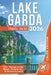 Explore Lake Garda & Surroundings: From Adventure to Relaxation Around Italy's Largest Lake by Harrison Walshaw