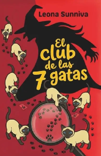 El Club de las 7 Gatas by Leona Sunniva