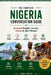The Complete Nigeria Conversation Guide: Essential English-Yoruba, Hausa & Igbo Phrases for Travel, Daily Life and Local Communication by Liora Crest