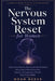 The Nervous System Reset for Women: How to Heal Anxiety, Burnout & Chronic Stress Using Vagus Nerve Exercises, Somatic Techniques & 5-Minute Daily Mic by Noah Reeve