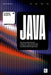 A Simple Guide to Java: Learn Java programming the modern way - from first principles to hands-on coding exercises and AI-assisted software engineerin by Codapress Publishing