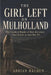 The Girl Left on Mulholland: The Unsolved Murder of Reet Jurvetson, Once Known as Jane Doe 59 by Adrian Halden