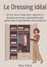 Le Dressing Idéal: En finir avec le trop-plein: apprenez à écouter vos envies, comprendre votre garde-robe et vous habiller avec confiance by Alice Fabris