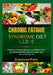 Chronic Fatigue Syndrome Diet Guide: A Beginner-Friendly Nutrition and Wellness Plan for Boosting Energy, Reducing Fatigue, and Improving Daily Life by Everstone Press