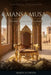 Mansa Musa: The Richest Man Who Ever Lived by Harold Carver