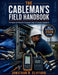 The Cableman's Field Handbook: Principles and Practice of Copper, Fiber, & Coaxial Installation by Jonathan R. Clifford