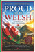 Proud to Be Welsh: Echoes of the Ancestors by F. F. Vescio, Vescio Publishing, Rachel Angharad King