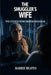 The Smuggler´s Wife. the Untold Story Behind Smuggler by Marrie Reaves