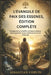L'Évangile de Paix Des Essenes, Édition Complète: Enseignements simplifiés et étapes pratiques pour la guérison, la paix intérieure et une vie holisti by Sebastian Corvin