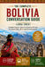 The Complete Bolivia Conversation Guide: Essential English-Spanish & Quechua Phrases for Travel, Daily Life & Local Communication by Liora Crest