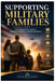 Supporting Military Families by MVD Publications