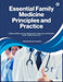 Essential Family Medicine Principles and Practice: A Clinical Reference for Outpatient Practice Across Pediatric, Adult, and Geriatric Care by Ramaswamy W. Brennan
