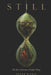 Still: The Slow Architecture of Sudden Things by Hakan Bilgic