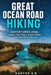 Great Ocean Road: HIKING ADVENTURES 2026: Insider Tips, Maps by Daryor A. M.
