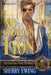 No Ordinary Lyon: The Lyon's Den Connected World by Sherry Ewing