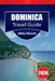 Dominica Guía de Viaje 2026: Consejos caribeños sencillos sobre dónde alojarse, qué ver, cascadas y selvas tropicales para explorar, e itinerarios sen by Abby Howell